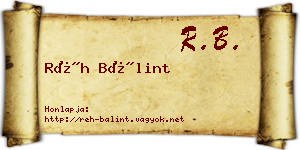 Réh Bálint névjegykártya
